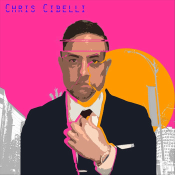 Chris Cibelli - Even If I Do
