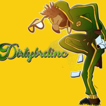 Midas - Dirtybrdinc (Explicit)