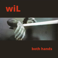 wil - Both Hands (Explicit)