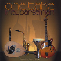 Mal Barsamian - One Take