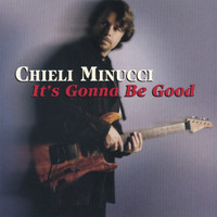 Chieli Minucci - it's Gonna Be Good