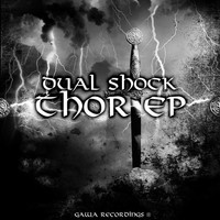 DUAL SHOCK - Thor EP