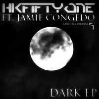 HKFiftyOne - Dark EP (feat. Jamie Congedo)