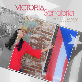 Victoria Sanabria - Yo No Me Voy (Versión Urbana)