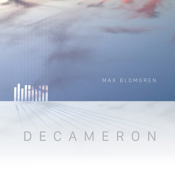 Max Blomgren - Decameron