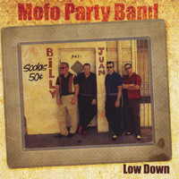 The Mofo Party Band - Low Down
