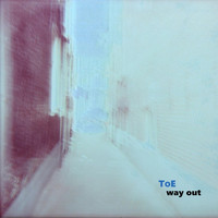 Toe - Way Out