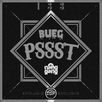 Bueg - PSSST