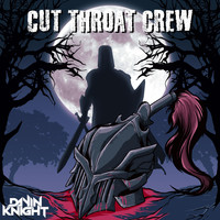 Dayin Knight - Cut Throat Crew (Explicit)