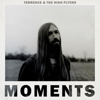 Terrence & the High Flyers - Moments