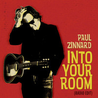 Paul Zinnard - Into Your Room (Radio Edit)