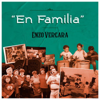 Enzo Vergara - En Familia