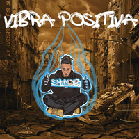 Shinobi - Vibra Positiva