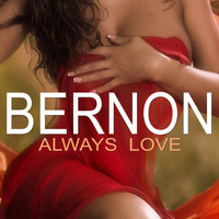 Bernon - Always Love