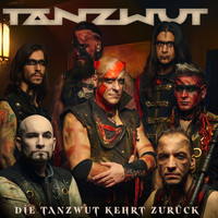 Tanzwut - Die Tanzwut kehrt zurück
