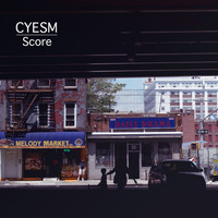 Cyesm - Score