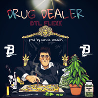 BTL flexx / - Drug Dealer