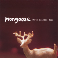 Mongoose - White Plastic Deer