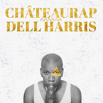 Dell Harris - Quiet Please (Explicit)