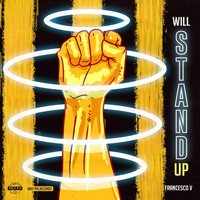 Francesco V - Will Stand Up (Radio Edit)