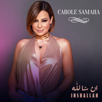 Carole Samaha - Inshallah