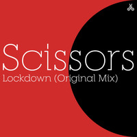 Scissors - Lockdown