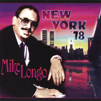 Mike Longo - New  York '78