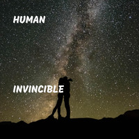 Human - Invincible