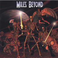 Miles Beyond - Miles Beyond