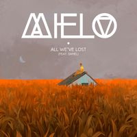 Mielo - All We've Lost (feat. Danél)