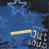 Michelle Lewis - Letters Out Loud