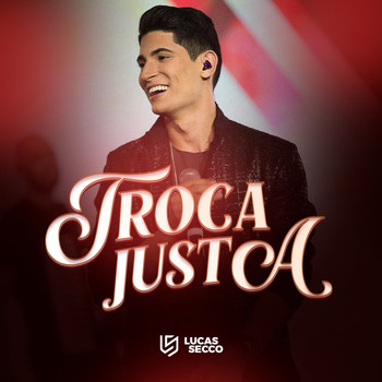 Lucas Secco - Troca Justa