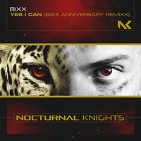 Bixx - Yes I Can (BiXX Anniversary RemiXX)