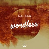KARL KANE - Wordless