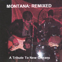 Montana - Remixed
