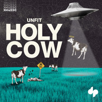 UnFit - Holy Cow
