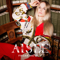 Aisle - Freak Me Out