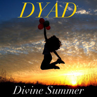 DyAD - Divine Summer