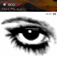 Ecotek - Falling 4 U