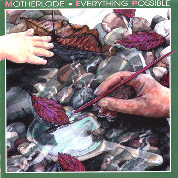 Motherlode - Everything Possible