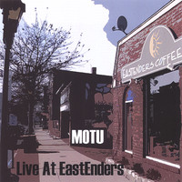 Motu - MOTU Live At EastEnders