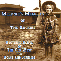 Melanie - Melanie's Melodies of the Rockies