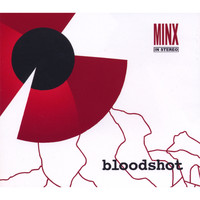 Minx - Bloodshot