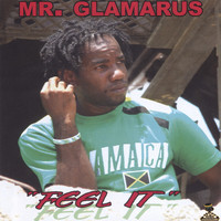 Mr Glamarus - Feel It