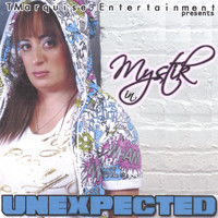 Mystik - Unexpected