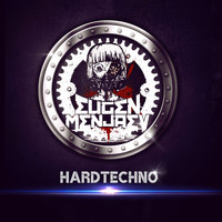 Eugen Menjaev - Hardtechno (Explicit)