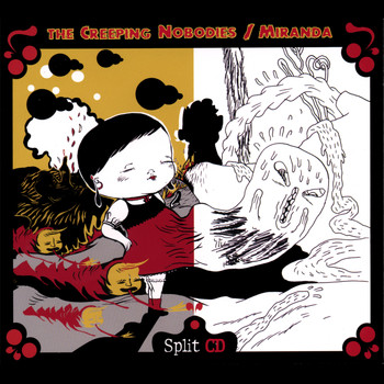 Miranda/The Creeping Nobodies - Split CD