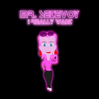 Mr. Setevoy - I Really Want