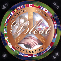 Blest - World Wide Obsession