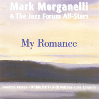 Mark Morganelli - My Romance